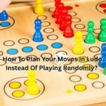 How To Plan Your Moves In Ludo Instead Of Playing Randomly?