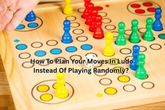 How To Plan Your Moves In Ludo Instead Of Playing Randomly?