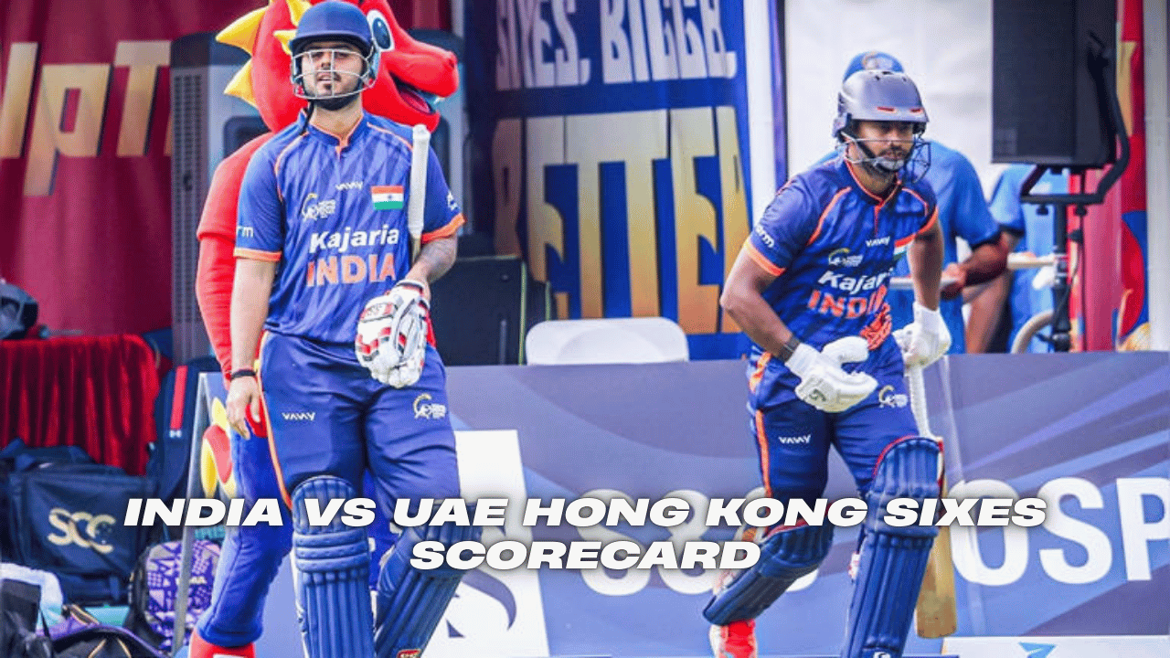 India vs UAE Hong Kong Sixes Scorecard