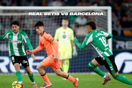 Real Betis vs Barcelona