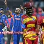 India vs West Indies Upcoming Match